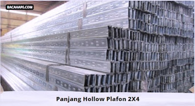 Panjang Hollow Plafon 2X4 Panjang Hollow Plafon 2X4